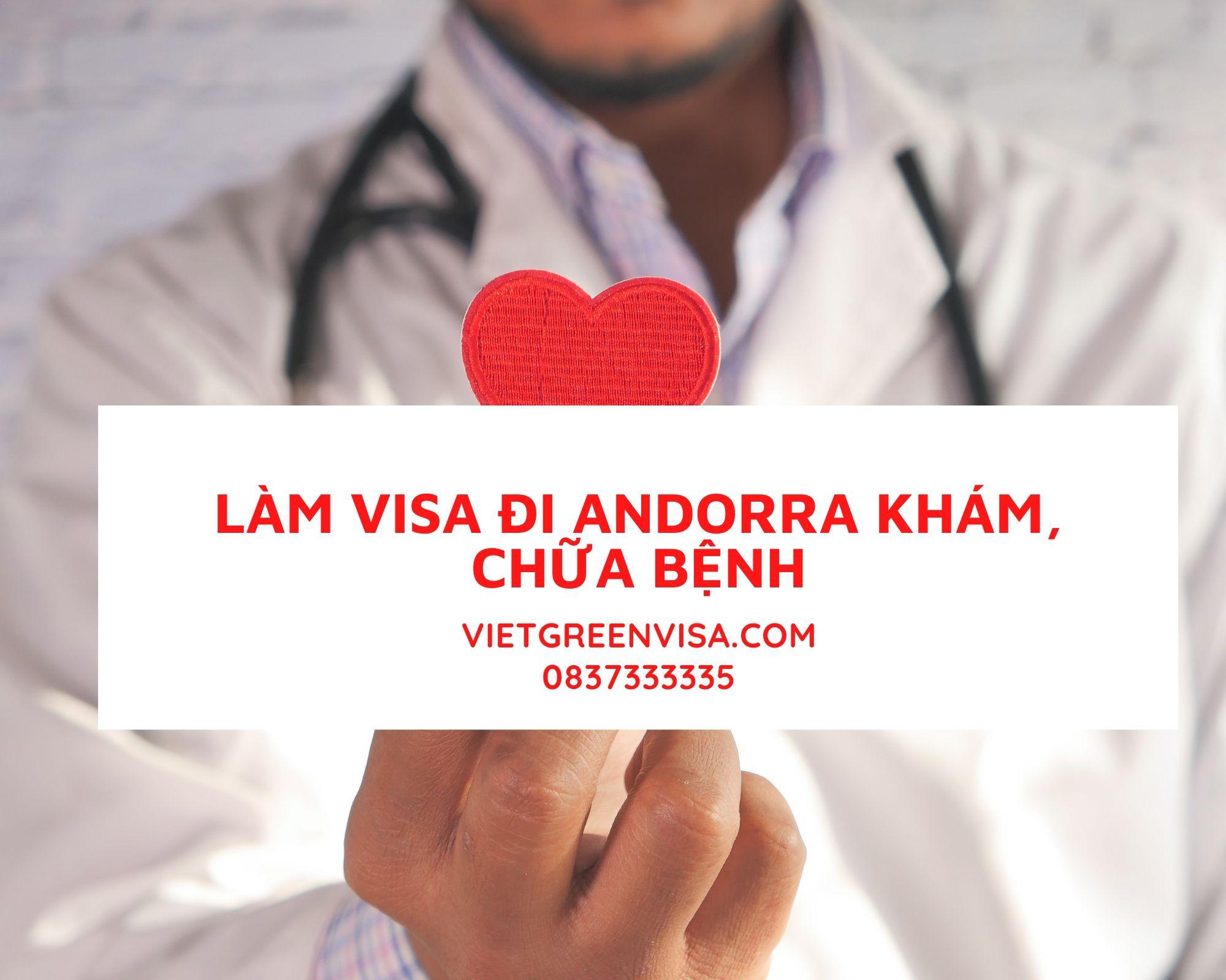 Làm visa đi Andorra khám chữa bệnh trọn gói