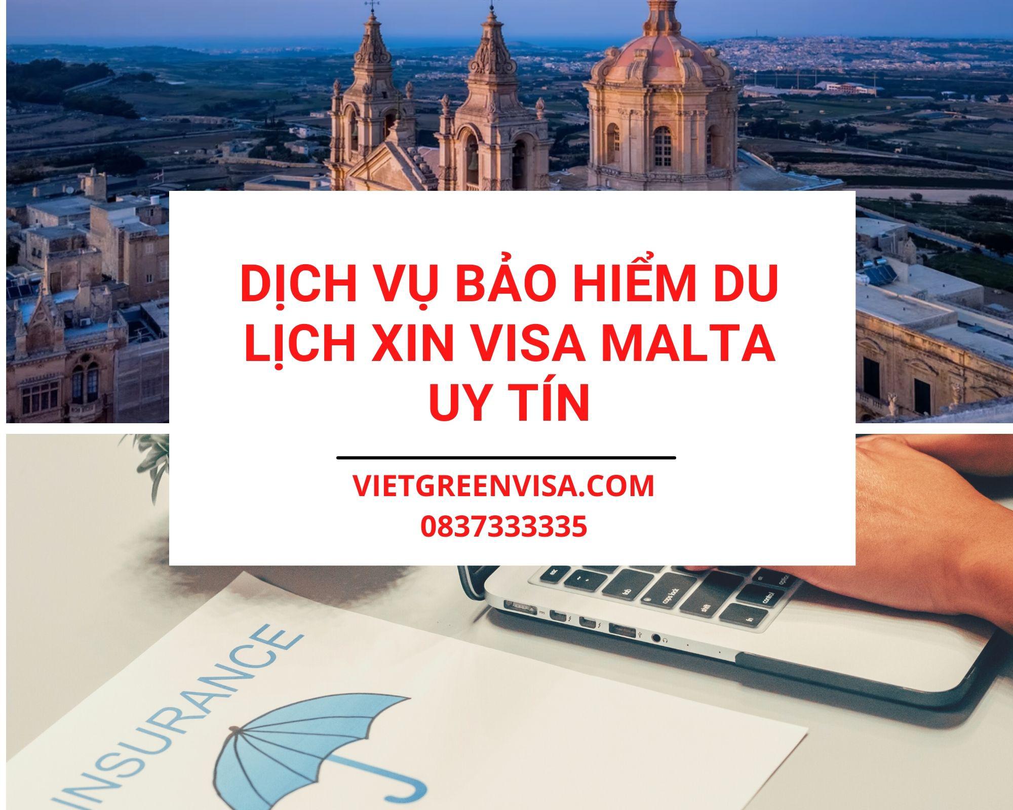 Bảo hiểm du lịch xin visa Malta giá tốt nhất