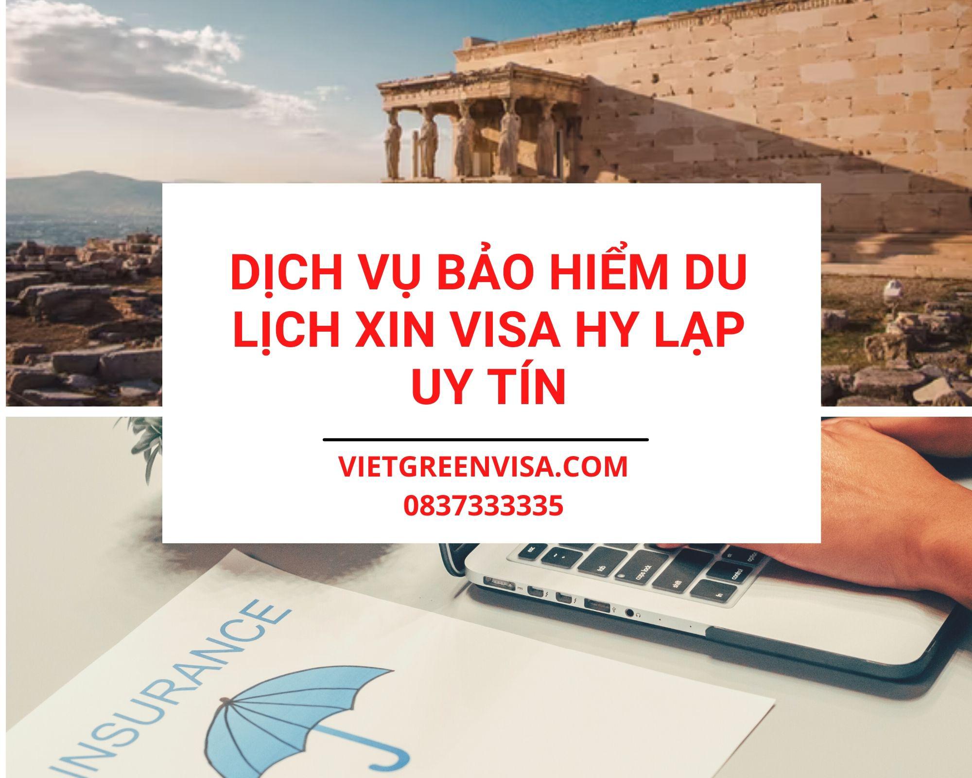 Đại lý bảo hiểm du lịch Hy Lạp uy tín, giá rẻ