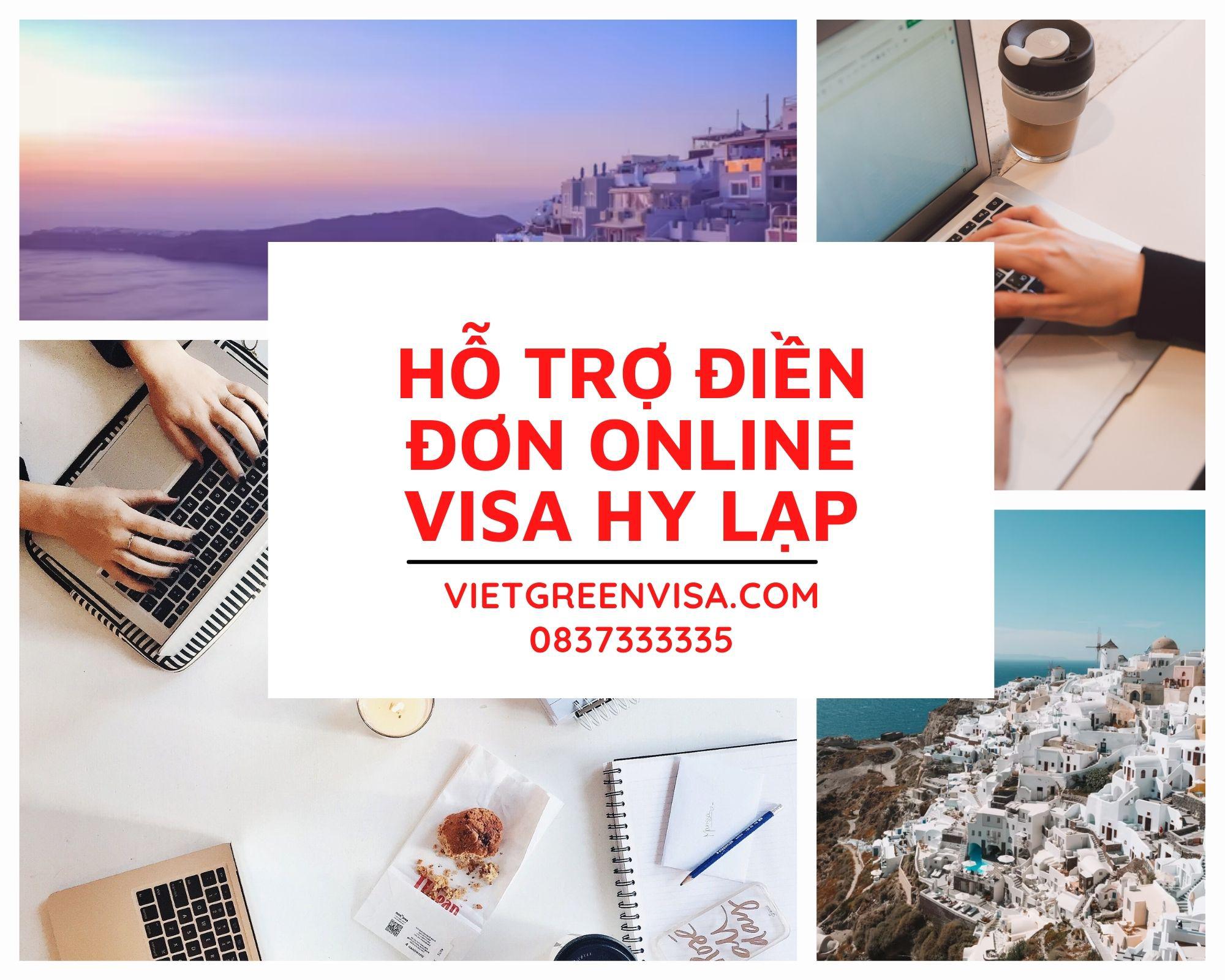 Hỗ trợ điền đơn visa Hy Lạp online uy tín