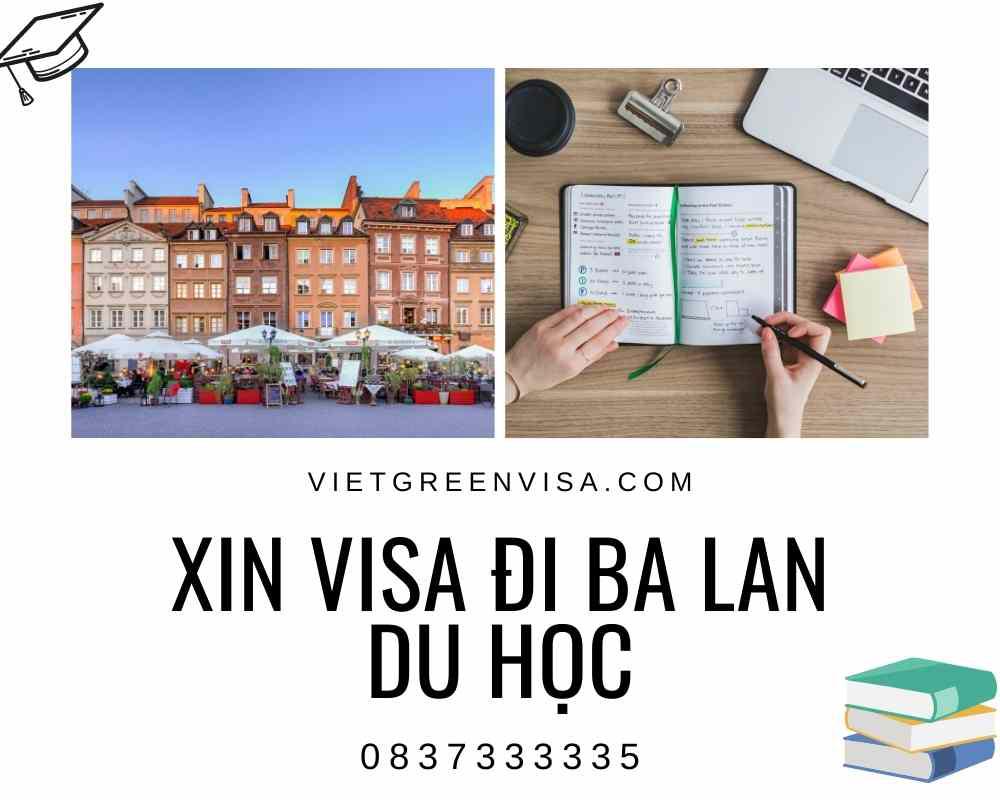 Dịch vụ xin visa du học Ba Lan nhanh gọn 