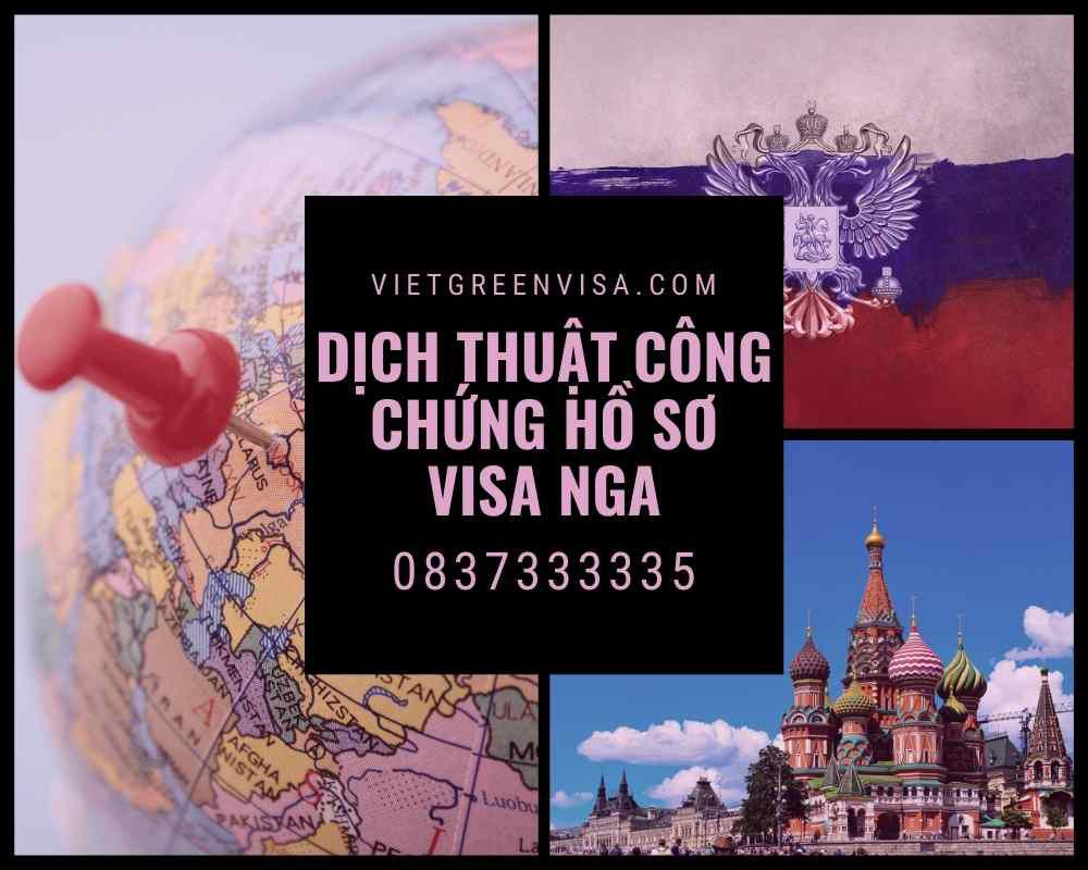 Tư vấn dịch thuật công chứng hồ sơ visa du lịch, du học Nga