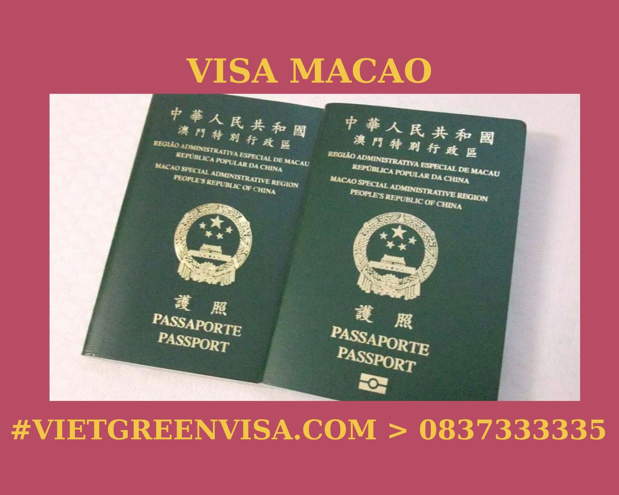 Xin Visa Macau trọn gói tại Hà Nội, Hồ Chí Minh