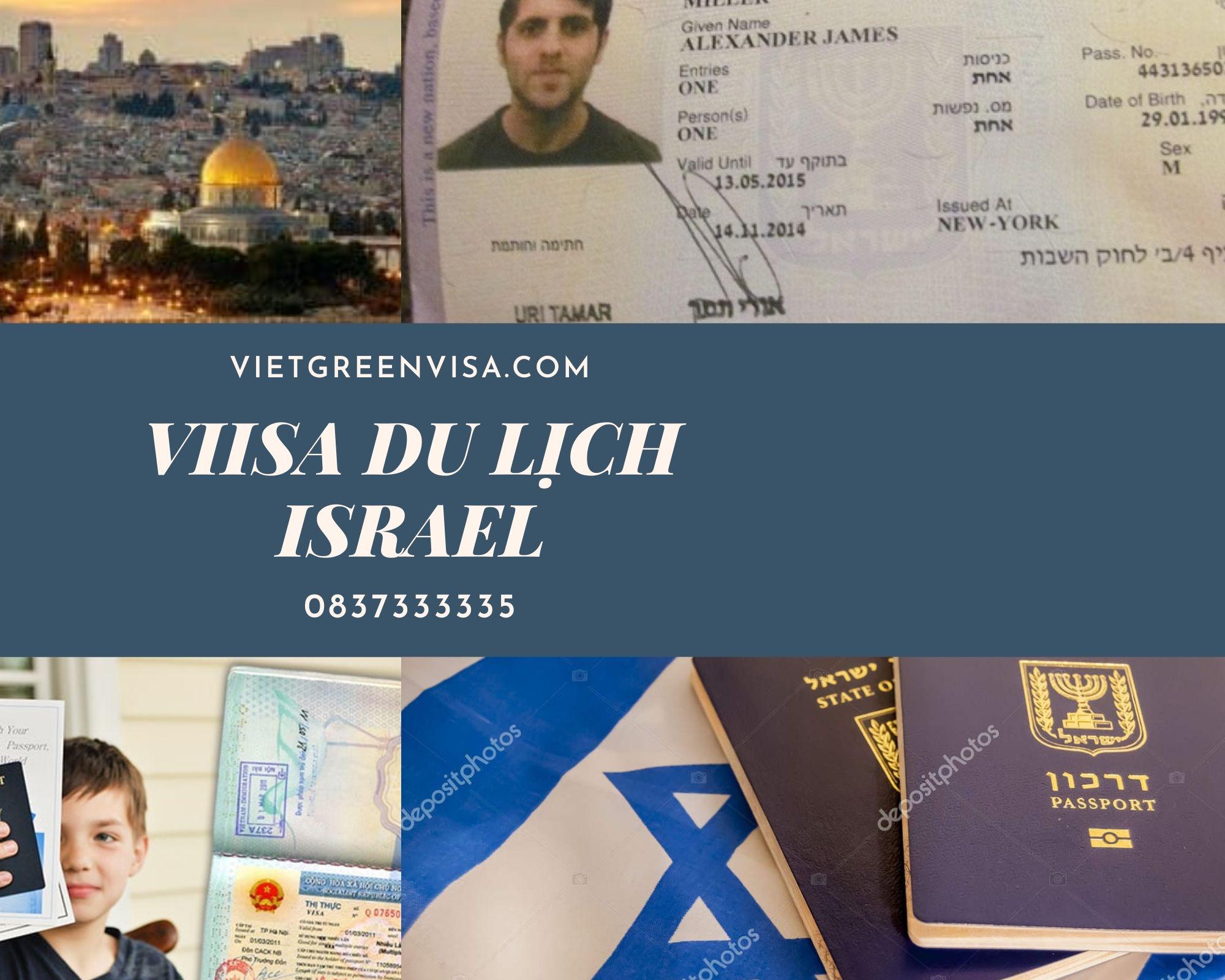 Dịch vụ làm visa Israel du lịch 14 ngày - Bao đậu