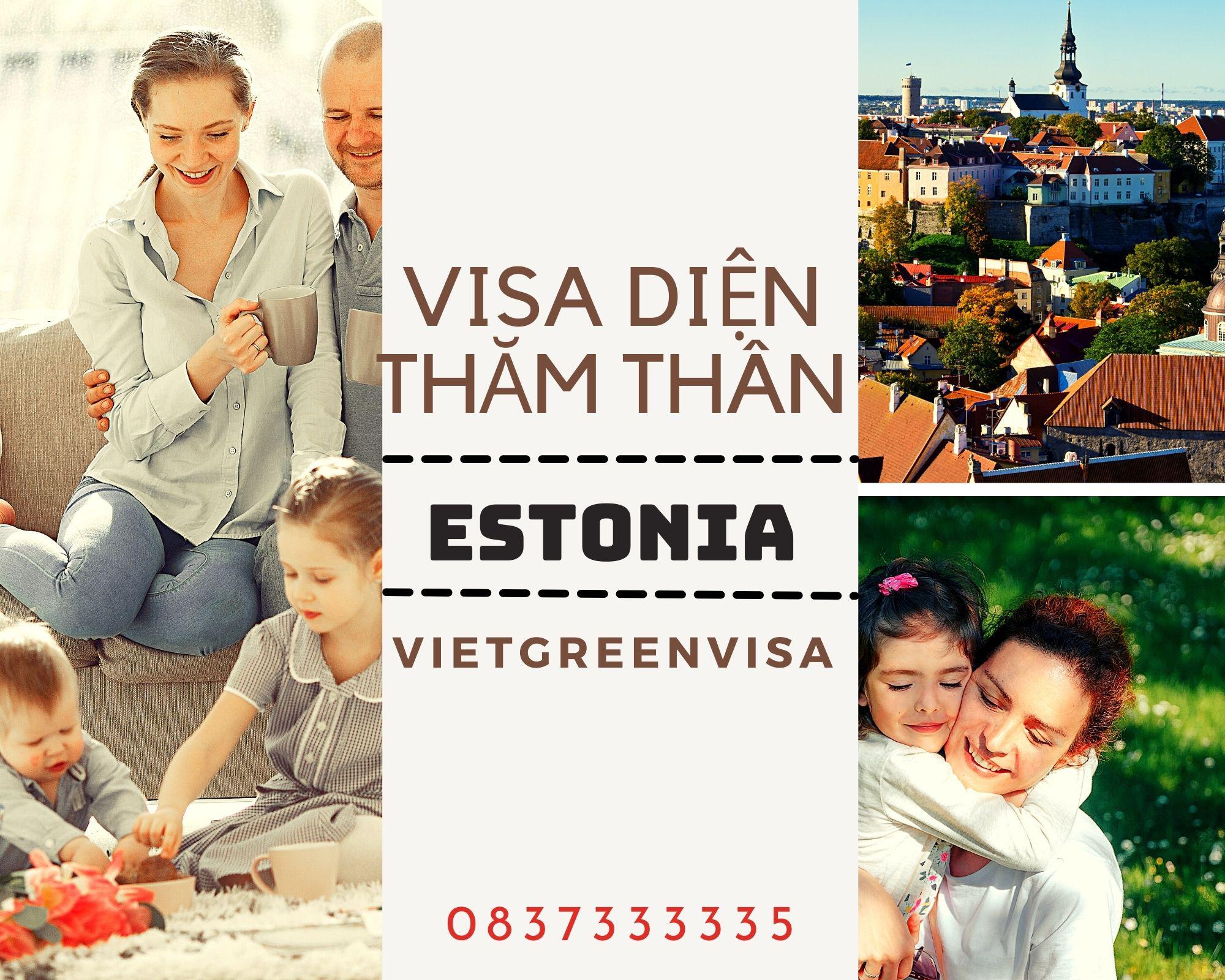 Hỗ trợ tư vấn xin visa Estonia thăm thân trọn gói