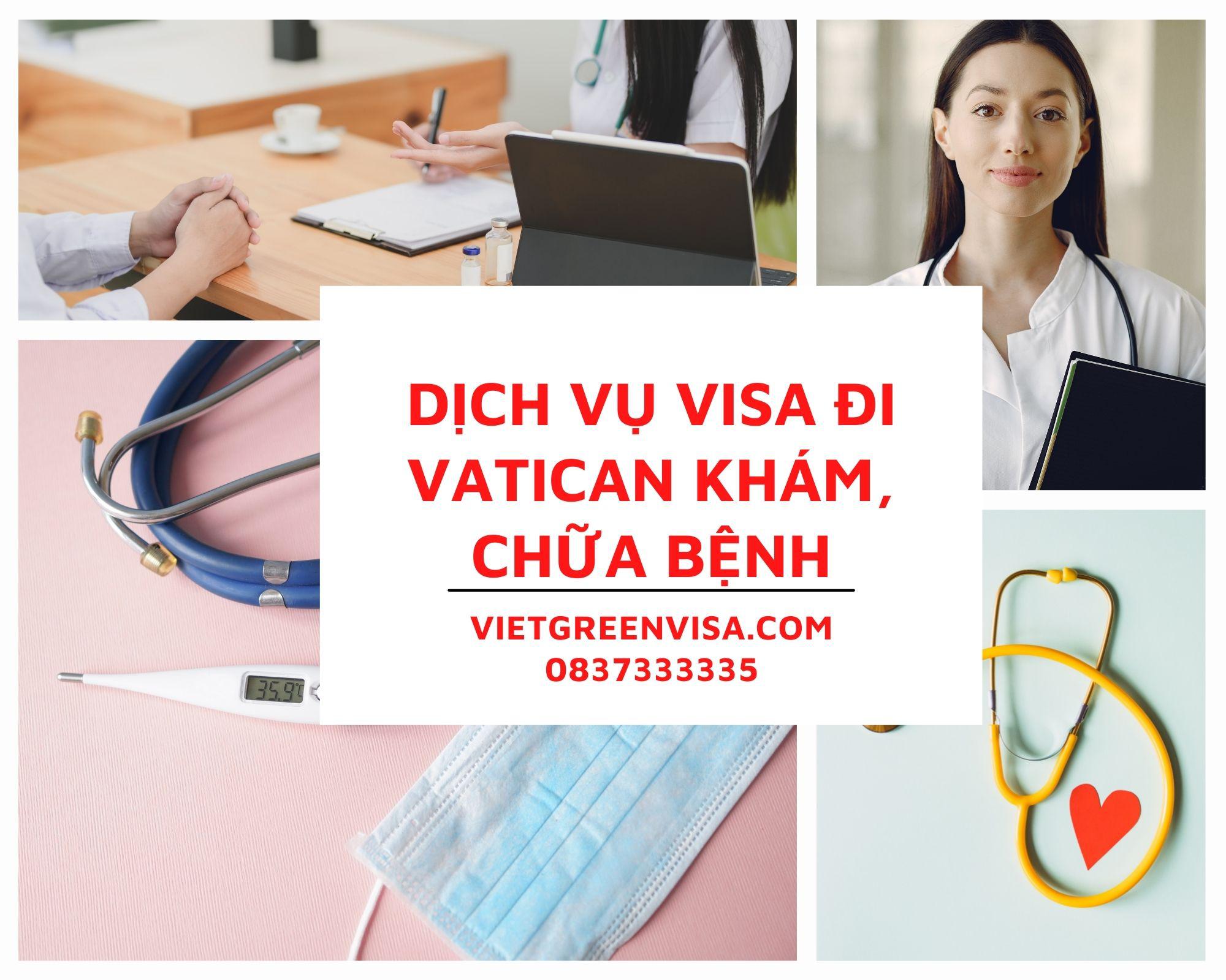 Tư vấn visa đi Vatican khám chữa bệnh nhanh chóng