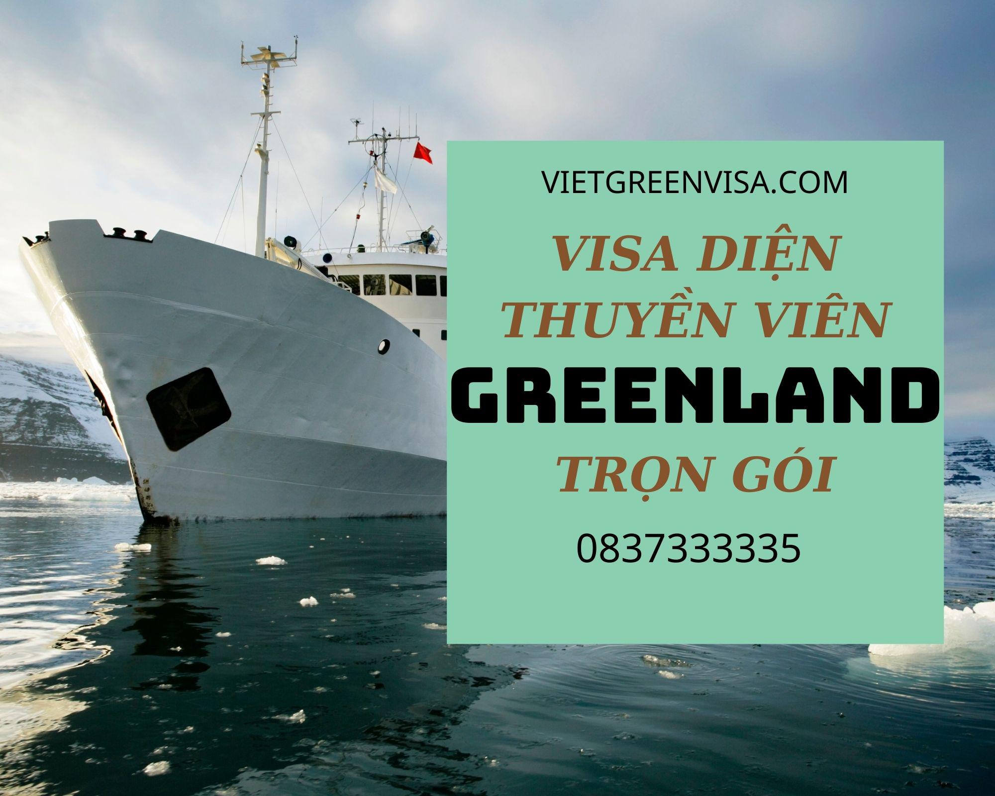 Dịch vụ visa Greenland diện thuyền viên, cho đoàn thuỷ thủ