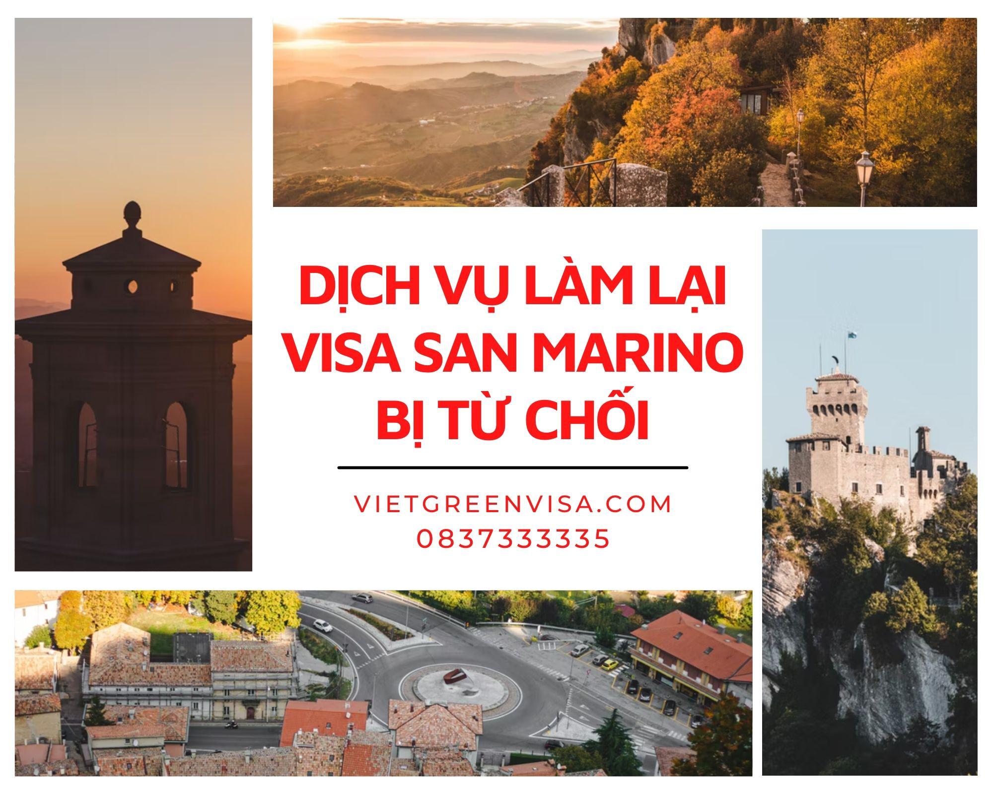 Xử lý visa San Marino bị từ chốI nhanh chóng