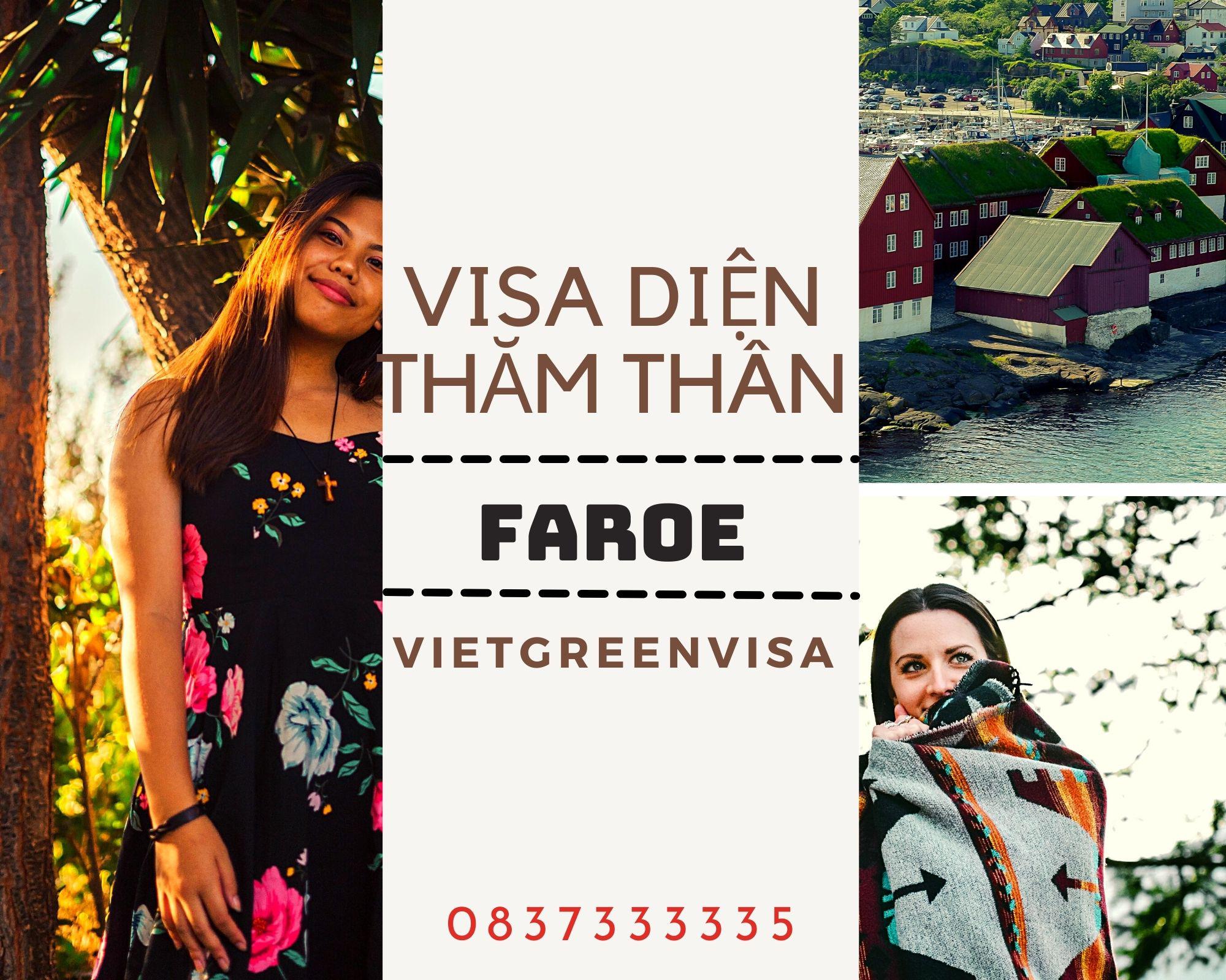 Hỗ trợ visa đi Faroe diện thăm thân trọn gói, uy tín