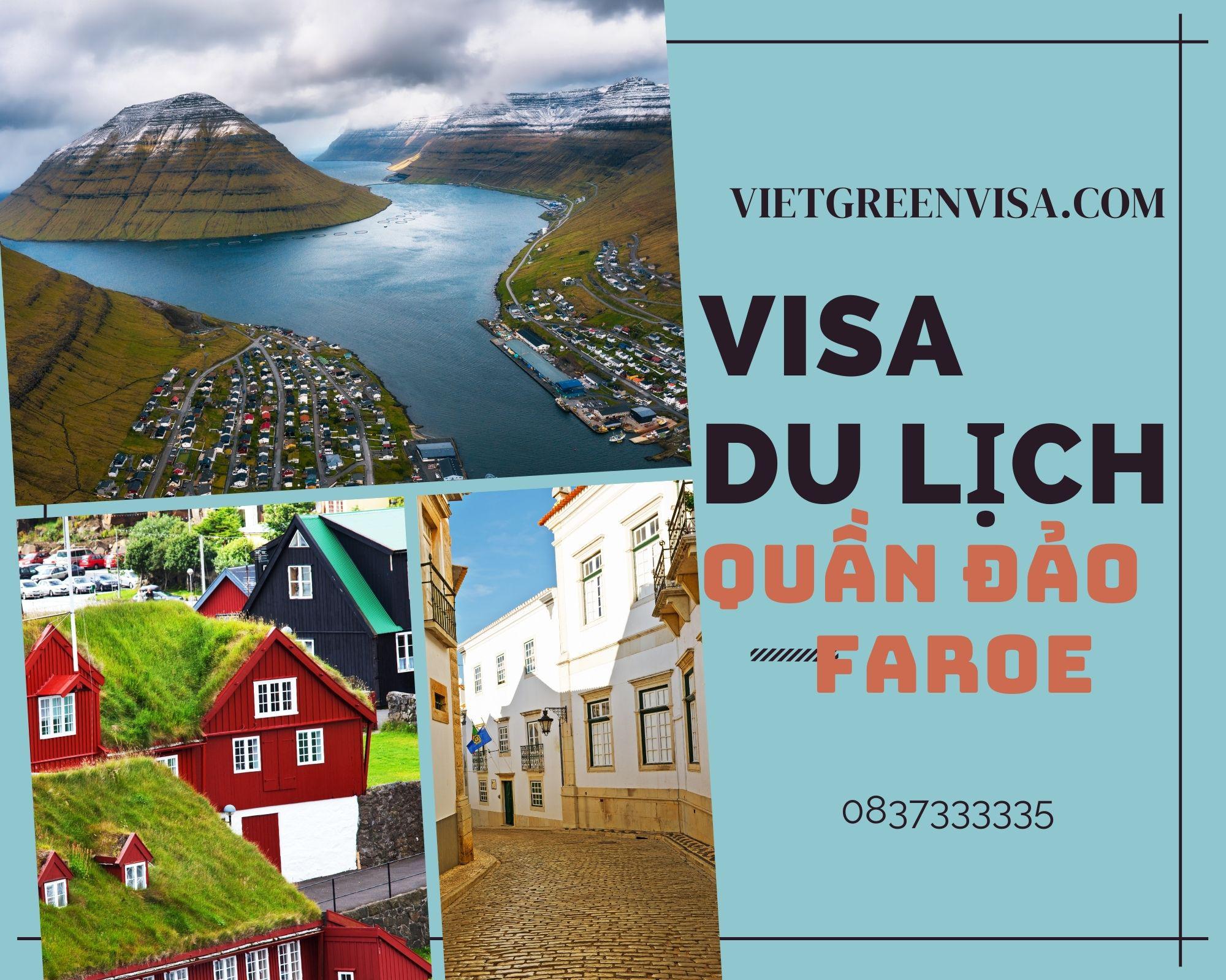 Dịch vụ xin visa du lịch Faroe trọn gói uy tín