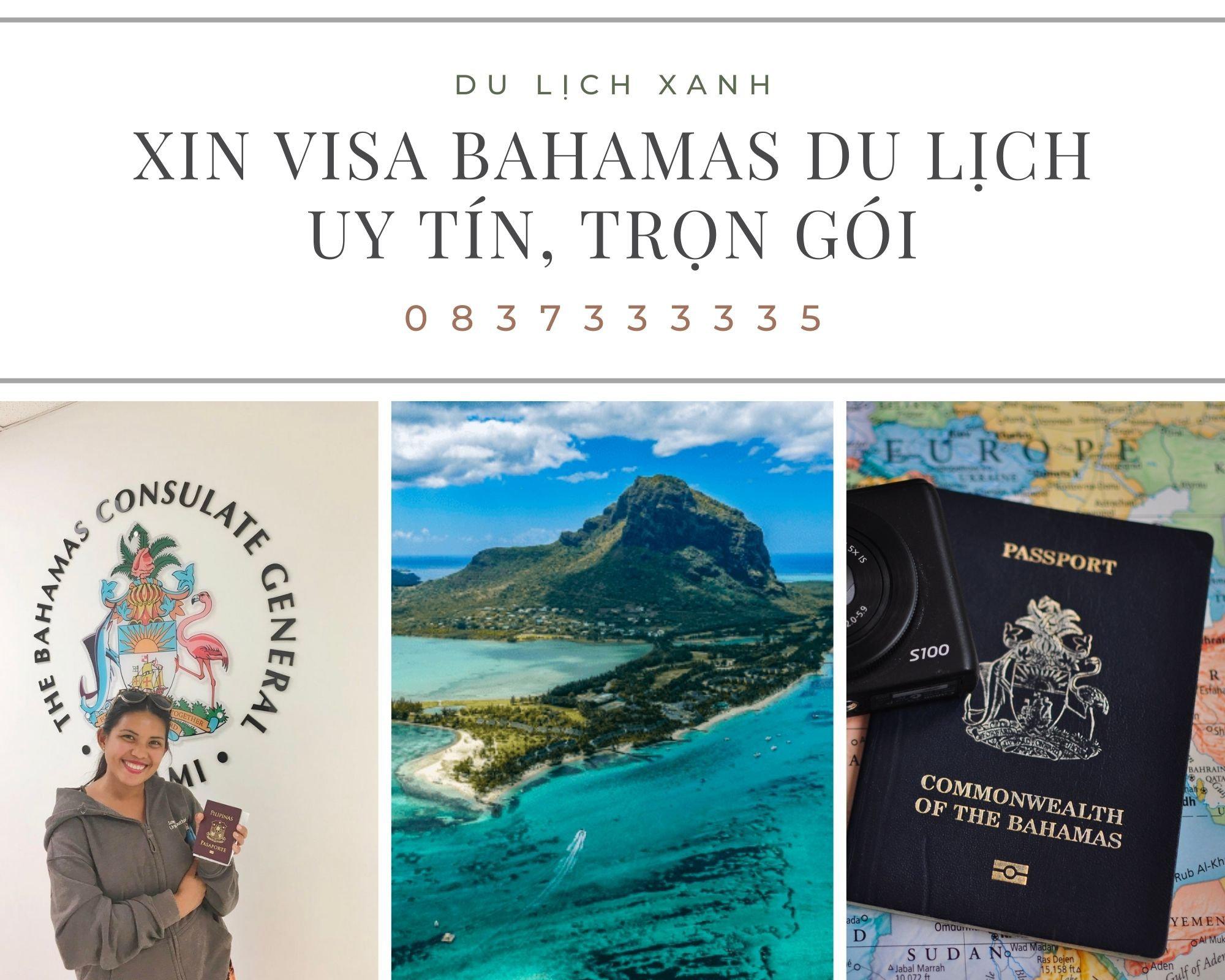 Xin Visa du lịch Bahamas uy tín, trọn gói, chất lượng