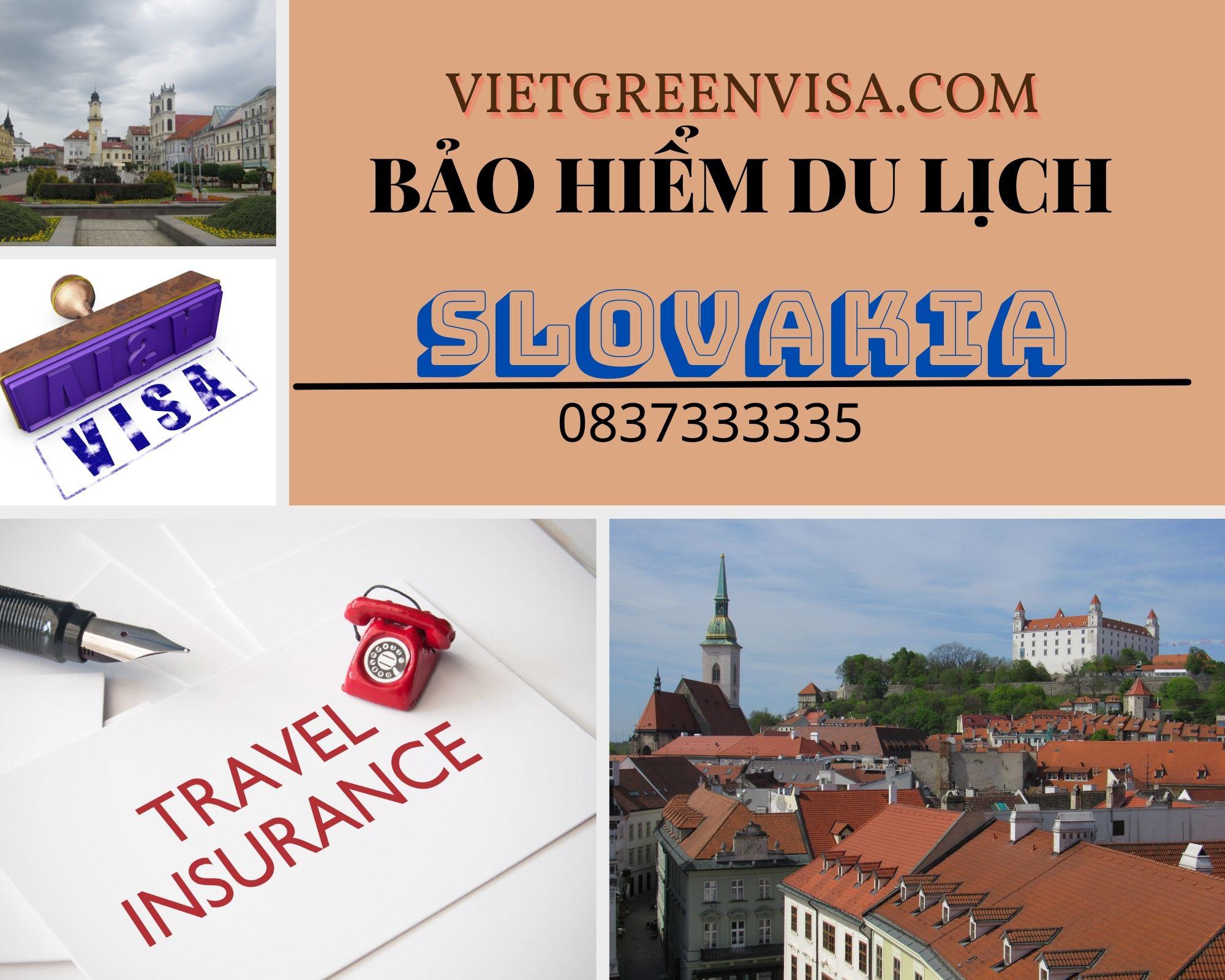 Đại lý bảo hiểm du lịch xin visa Slovakia giá rẻnhất