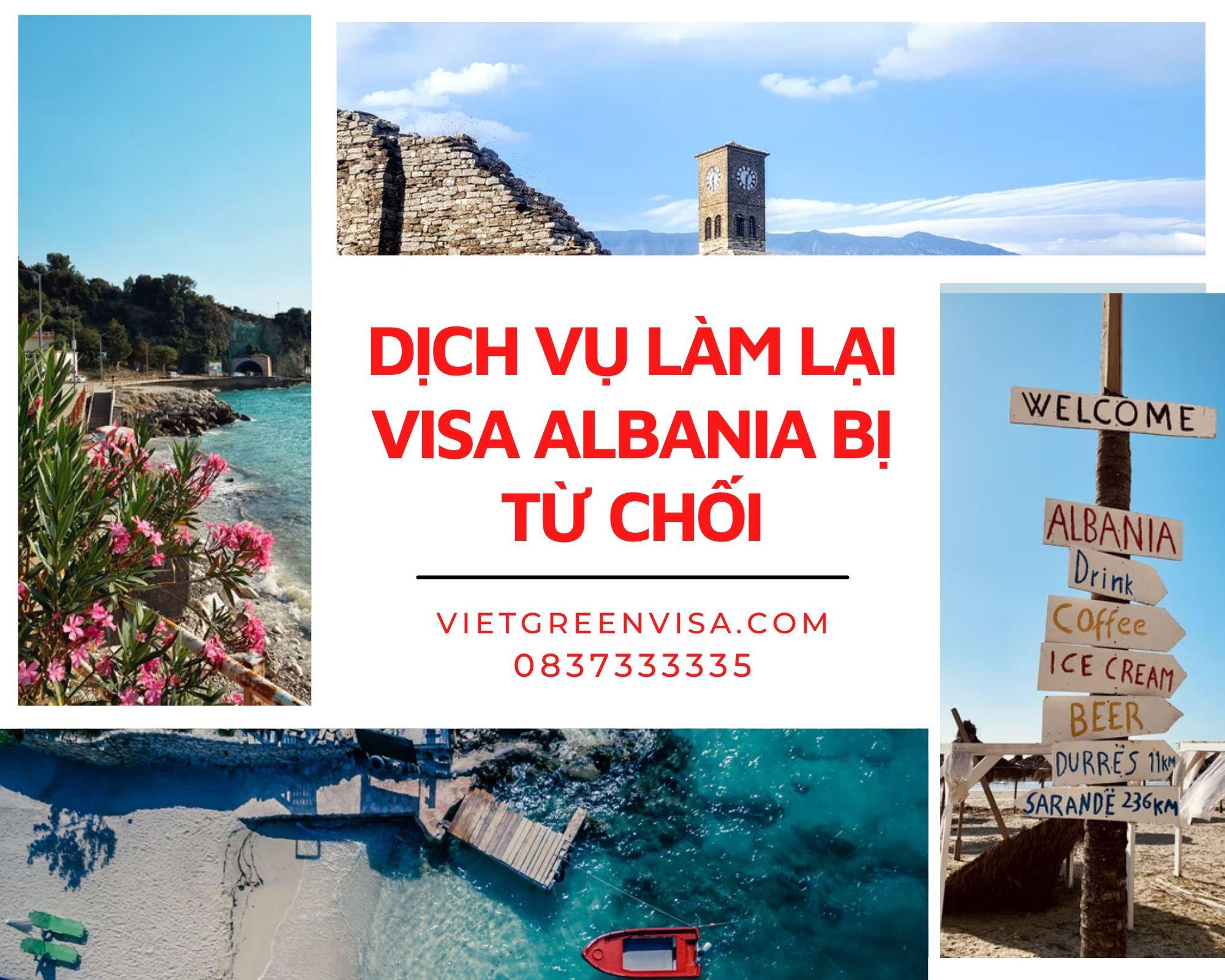 Xử lý visa Albania bị từ chối nhanh chóng