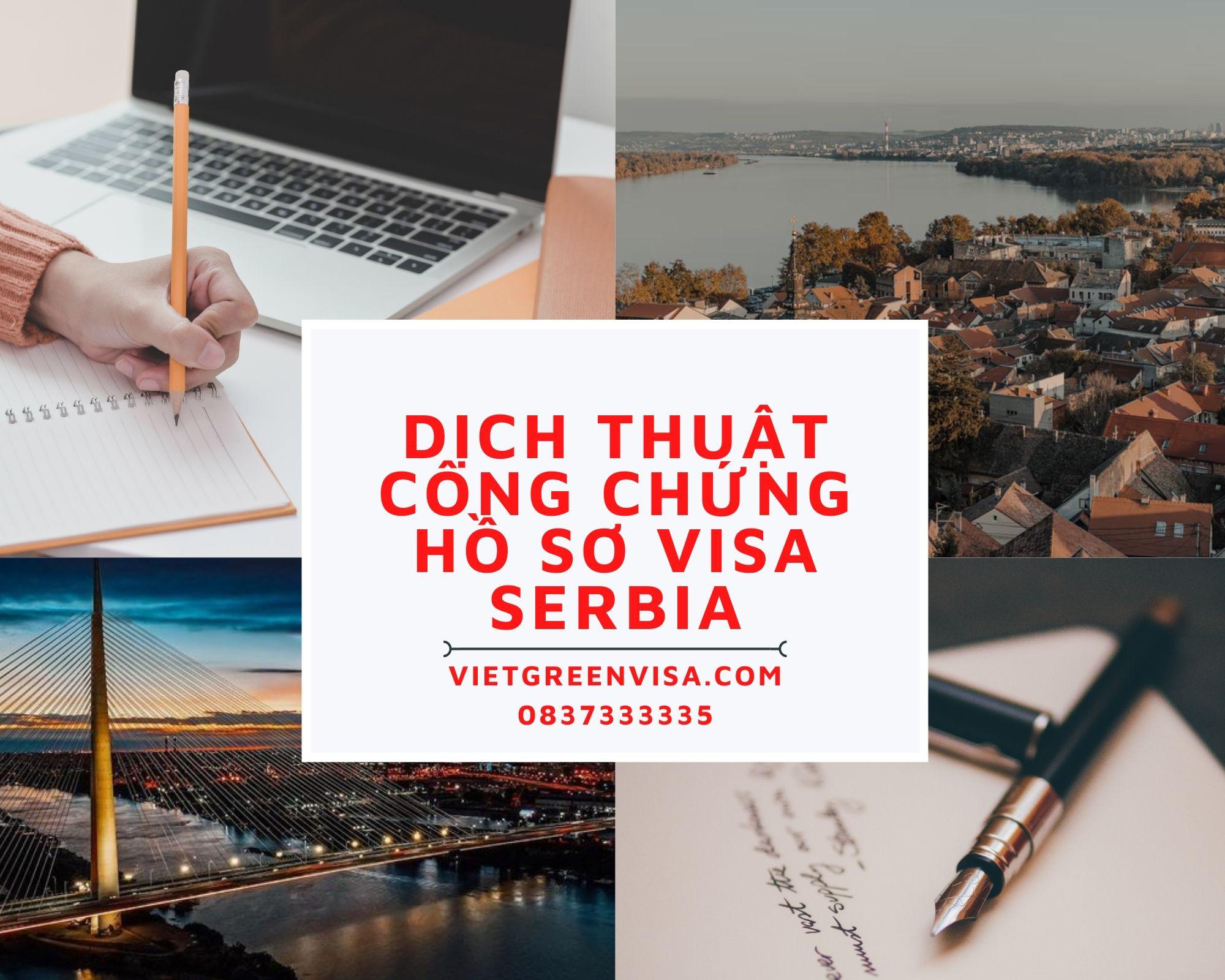 Dịch thuật công chứng hồ sơ visa du lịch, du học Serbia nhanh rẻ