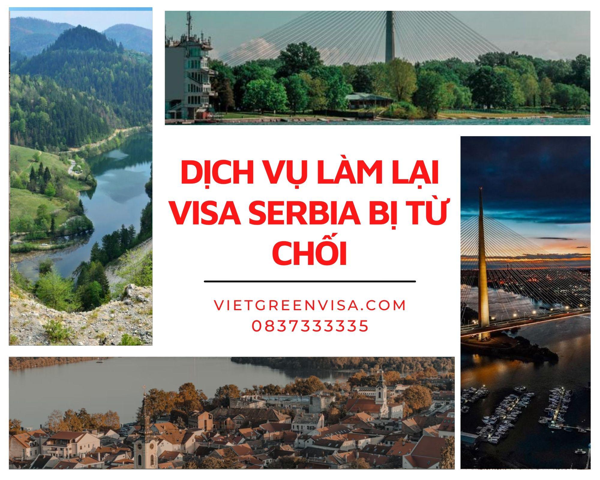 Xử lý visa Serbia bị từ chối