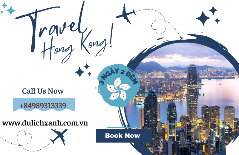 Du lịch Hồng Kông 1 ngày tự do giá tốt | KH: Hà Nội