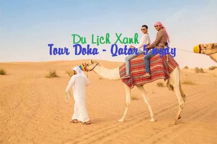 Tour du lịch Hồ Chí Minh Doha Qatar 5 ngày 