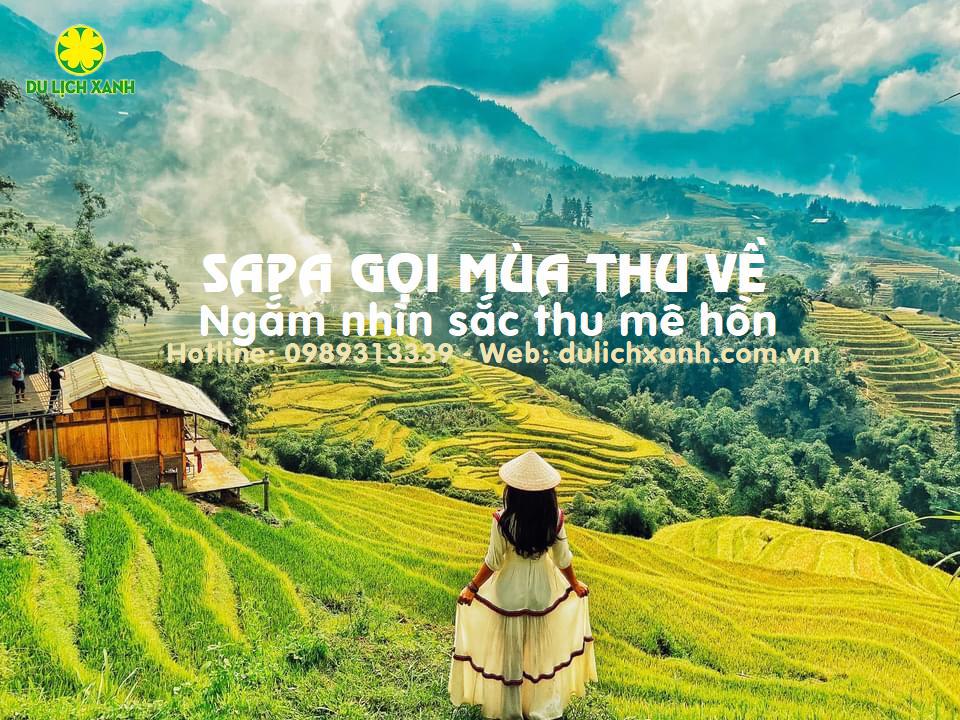Tour du lịch Sapa mùa thu 3 ngày | KH: Hồ Chí Minh, Thứ 6 hàng tuần
