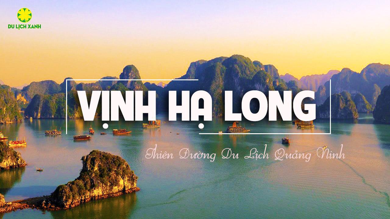 Tour du lịch Hải Dương - Hạ Long 3 Ngày 2 Đêm