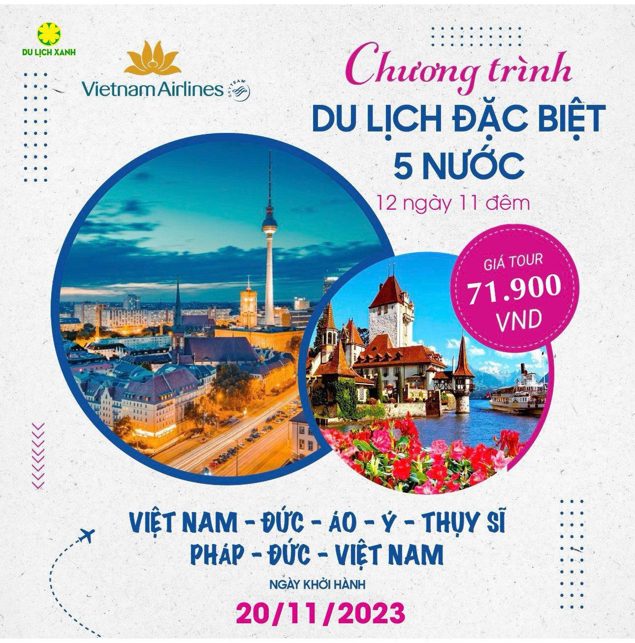 Tour Tết du lịch 5 nước châu Âu: Đức - Áo - Ý - Thụy Sỹ - Pháp 12 ngày 11 đêm